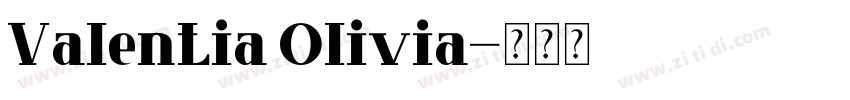 Valentia Olivia字体转换